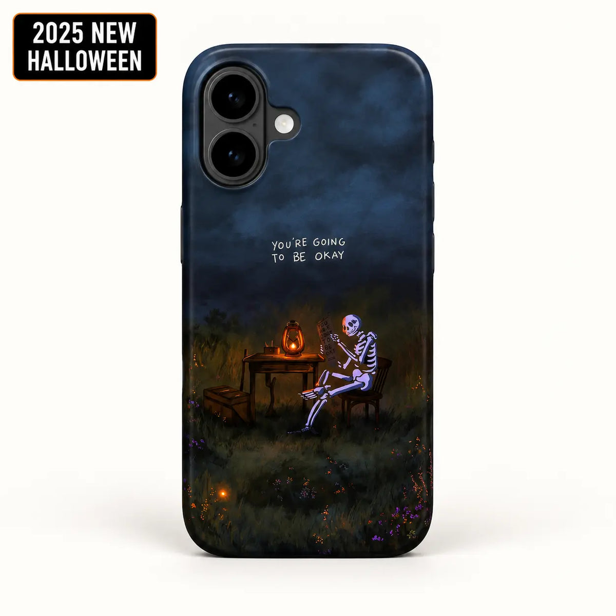 You’re Going to Be Okay skeleton case for iPhone 16 with Halloween badge