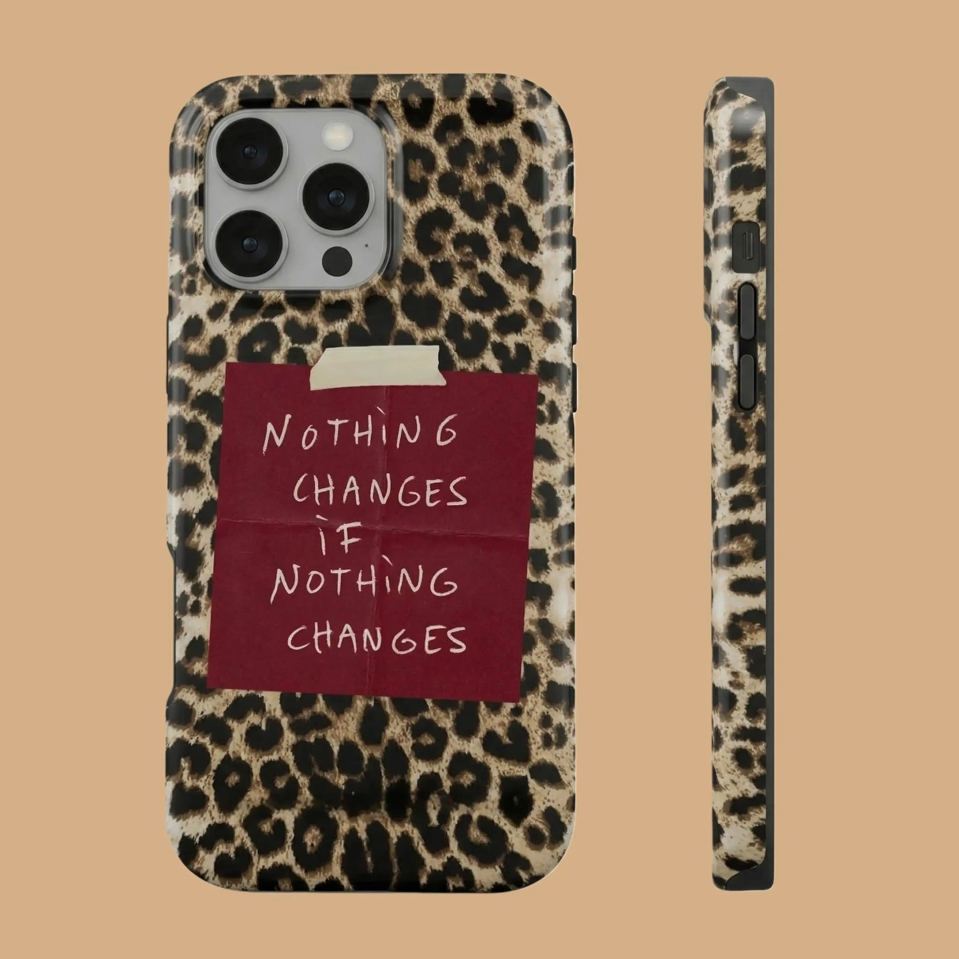 NOTHING CHANGES IF NOTHING CHANGES mimocase